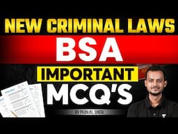 Top MCQ's of BSA | Bharatiya Sakshya Adhiniyam | New Criminal Laws | Pranjal Singh