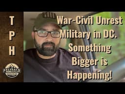 War • Civil Unrest • Parades. I think something bigger is happening!