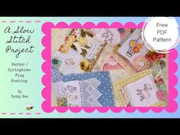 Easter Bunting - A Slow Stitch Project using vintage linens