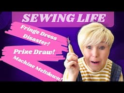 I've Had The WORST  Sewing Week EVER!