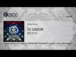 The Saraphim - Back To You [FUSION514]