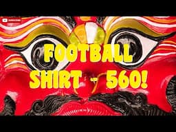 Football Shirt 560 - My Indian Football Kit Collection Grows