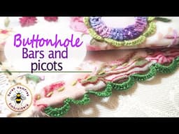 Buttonhole bars and picots hand embroidery tutorial