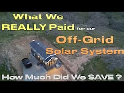 💰HOW MUCH Did We PAY for our Off-Grid SOLAR Setup?☀️THE TRUTH Will SURPRISE You! #offgrid #homestead
