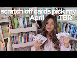 TBR scratch off cards choose my April TBR 📚🎂💐
