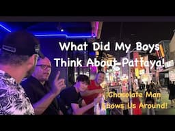 My Boys First Time In Pattaya! C.M.I.T (James) Shows Us Around Walking Street