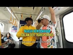 Irfan Hakim & Fajar Sadboy Naik MRT Untuk Pertama Kali | FYP BEST MOMENT (05/06/25)