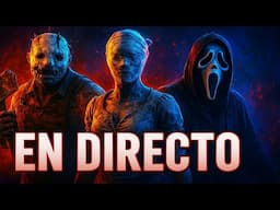 EN DIRECTO: ¡JUGANDO como KILLER en DEAD BY DAYLIGHT! 🔪 Vamos a REVENTAR partidas 🔥