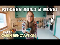 Big Progress! Updating the Cabin Kitchen & MORE ︱ Svalbard Cabin Makeover Part 4