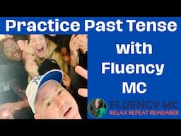 What did you do last night? English past tense verb rap speaking practice with Fluency MC!