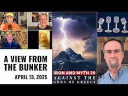 VFTB 4/13/25: Iron and Myth 39 - Against the Gods of Greece