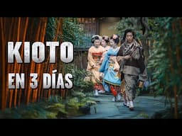 KIOTO como NUNCA te lo han contado: Ruta PERFECTA de 3 días