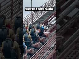 Stuck on a Roller Coaster 🎢 #themeparks #rollercoaster #disaster