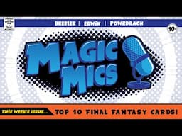 Top 10 - Final Fantasy MTG Cards!