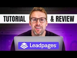 Leadpages Tutorial and Review (Landing Page Tool)
