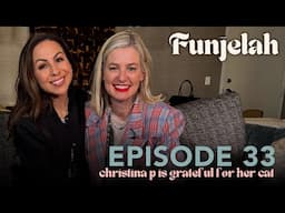 Christina P is Grateful for Her Cat | Funjelah Ep 33 | Anjelah Johnson-Reyes