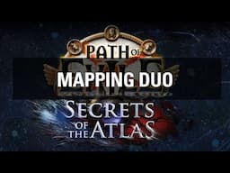 Path of Exile - Mapping Duo - Secrets of the Atlas 3.26