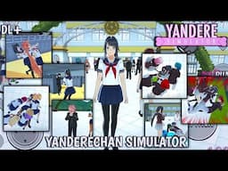 YANDERECHAN SIMULATOR 2025 V1.1 || YANDERE SIMULATOR FAN GAME ANDROID || DL+