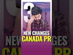 3 Shocking Changes in Canada PR 2025 (Must Watch Before You Apply!)