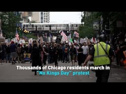 Thousands of Chicago residents march in “No Kings Day” protest