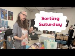 Sorting Saturday: Organizing in my mostly organized craft room!