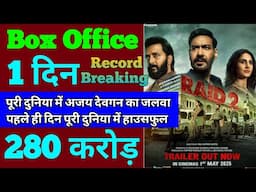 Raid 2 Box Office Collection | Raid 2 First Day Box Office Collection, Raid 2 Collection, Ajay
