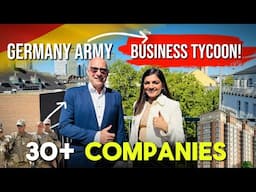 German Army to Multi-Business Empire: How This Man Built 30+ Companies After Diploma !