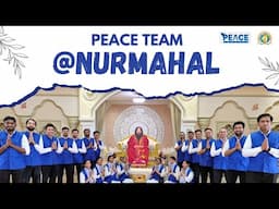 PEACE Team @ Nurmahal Ashram | PEACE Program | DJJS