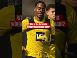 Who Is The Dortmund Winger That Chelsea Want? #footballshorts
