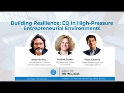 Building Resilience: EQ in High-Pressure Entrepreneurial Environments