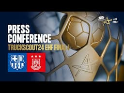 Barça vs SC Magdeburg | Press Conference | TruckScout24 EHF FINAL4 2025