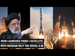 Iran launches Pars-I satellite with a Russian help the Soyuz-2.1b rocket