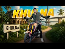 খুলনা মানেই চুইঝাল । চলে এলাম খুলনা । Bike Stunt | Rs Fahim Chowdhury | Khulna Vlog