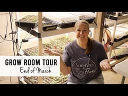 Grow Room Seedling Tour End of March!  Sunshine and Flora Cut Flower Farm