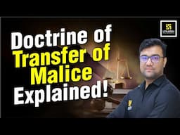 Doctrine of Transfer of Malice Explained | Utkarsh Law Classes | Hassib Sir