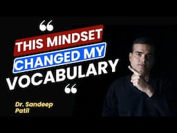 This habit changed my Vocabulary | Dr. Sandeep Patil.