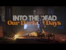 August 28, 1980 - Ep.04 | Into the Dead: Our Darkest Days