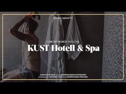 Historien om KUST Hotell & Spa