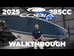2025 COBIA 285 CC WALKTHROUGH