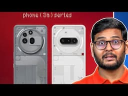 Nothing Phone (3a) Series is Here...