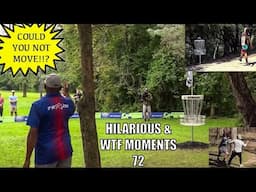 HILARIOUS AND "WTF" MOMENTS IN DISC GOLF COVERAGE - PART 72