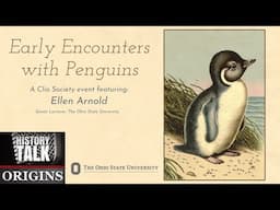 Early Encounters with Penguins