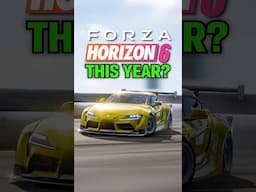 Is Forza Horizon 6 Releasing in 2025?!