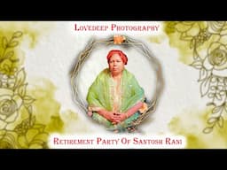 Retirement Of Santosh Rani w/o Surinder Pal P.S.E.B Piplawala Hoshiarpur | Lovedeep Photography