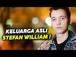 Keluarga Asli Stefan William dan Agamanya !