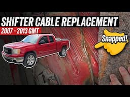 Shifter Cable Replacement - 2007-2013 Silverado / Sierra - The problem was HIDING