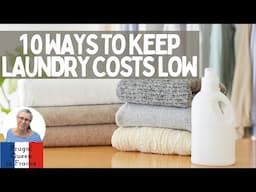 10 ways to keep laundry costs low. #frugal #laundry #windy #costoflivingcrisis
