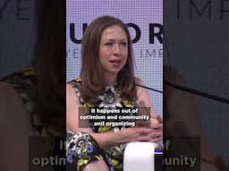 “Nothing great has ever happened out of cynicism." — Dr. Chelsea Clinton