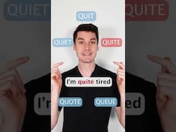 Quit, Quite, Quiet… Can You Say Them Correctly? 🤔🎤