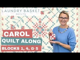 Carol Quilt Along - Week 1